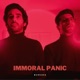 Immoral Panic Single