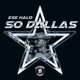 So Dallas Single