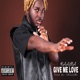 Give Me Love Single