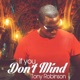 If You Don t Mind feat DJ Breezy Single