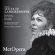 Donizetti Lucia di Lammermoor Recorded Live at The Met April 21 1973