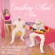 Everything About You Single