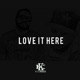 Love It Here Single