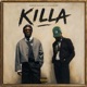 Killa feat Lecomplot Single