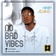 No Bad Vibes EP