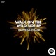 Walk on the Wild Side Single