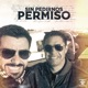 Sin Pedirnos Permiso Single