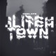 Glitch Town Single