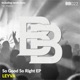 So Good So Right Single