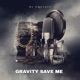 Gravity Save Me HD 2022 Release Single