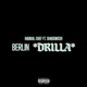 Berlin Drilla Single