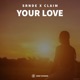 Your Love Single