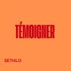 Temoigner Single