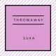 Throwaway Single