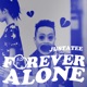 Forever Alone Single