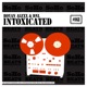 Intoxicated Single