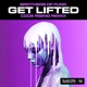 Get Lifted Single