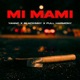 Mi Mami Single