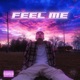Feel Me Single
