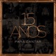 15 Anos Para Cantar