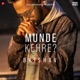 Munde Kehre Single