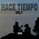 Hace tiempo Single