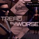 TREAD feat StaticGraves Single