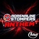 Adrenaline Stompers Anthem Single