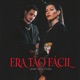 Era Tão Fácil Single