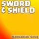 Sword and Shield Barbarian Song Single