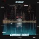 Coming Home Single