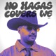 No Hagas Covers We Vol 1