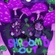 Shroom d Out Single