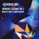 Intricate Sessions Vol 02