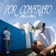 Por Contrato feat Effe g Single