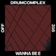 Wanna Be e Single