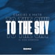 To the Sky Single