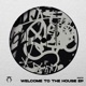 Welcome to the House Single