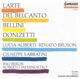 Opera Highlights Donizetti G Bellini V