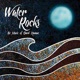 Water Rocks