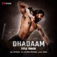 Dhadaam Title Track From Dhadaam Single