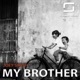 My Brother Single