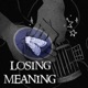 losing meaning Remix Single