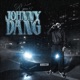 Johnny Dang Single