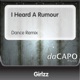 I Heard a Rumour Dance Remix Single
