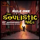 Rule One the Soulistic Mcs 25th Anniversary 1998 Remastered Version