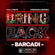 Bring Back Barcadi Vol 2 EP