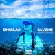Save Me Single