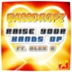 Raise Your Hands Up feat Alex O Single