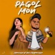 Pagol Mon Single